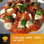 Tradiční Kaprezský salát s rajčaty a mozzarellou