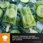 Osvěžující nanuky s okurkou na talíři
