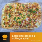 Recept na slanou placku z tvarohu připravenou na pánvi